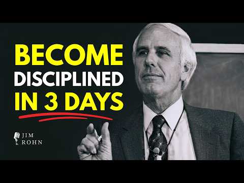 Become Disciplined in 3 Days | Jim Rohn Motivation | Build Powerful Habits & Transform Your Life