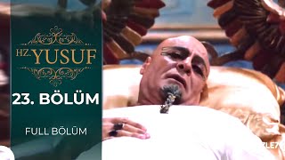 Hz. Yusuf | 23. Bölüm