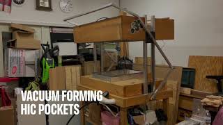 Vacuum Forming HIC Pockets