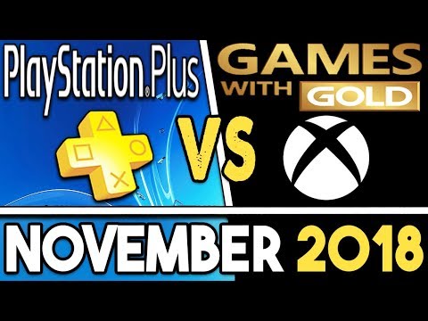 PS+ VS Xbox Games With Gold FREE Games for November (PS+ NOVEMBER 2018 / GWG NOVEMBER 2018)