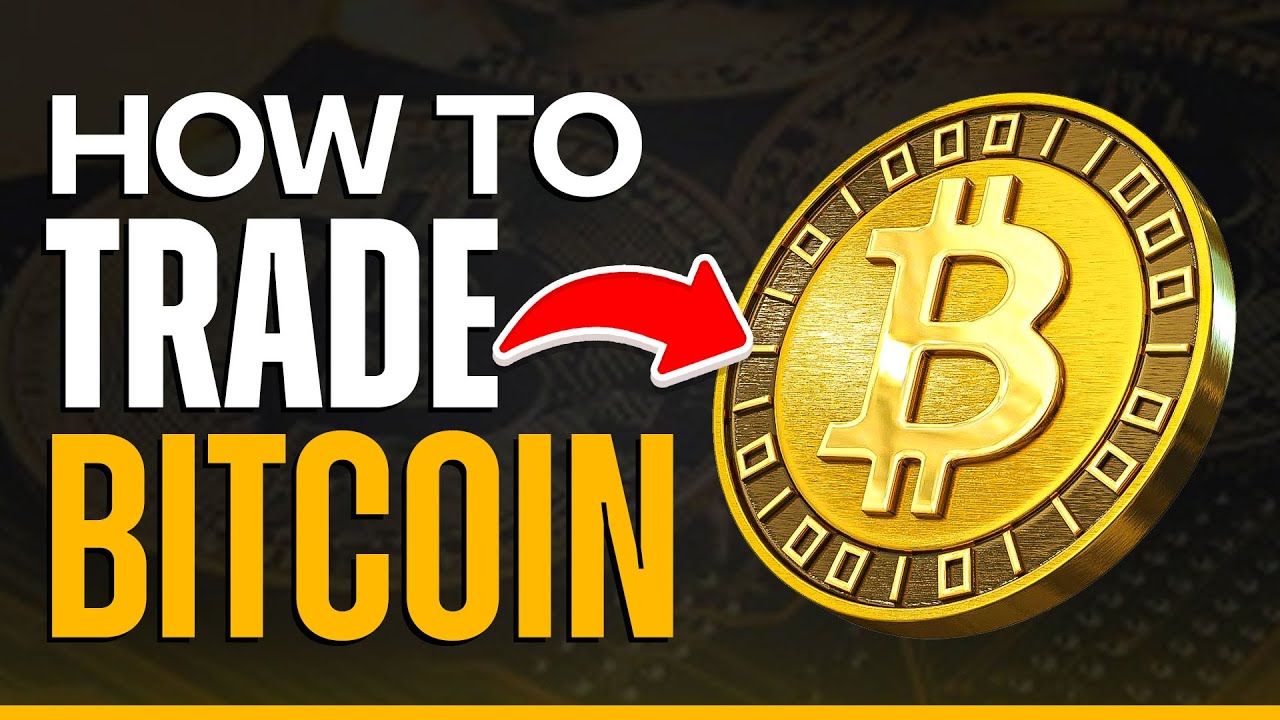 How To Trade Bitcoin (Easy Tutorial For Beginners) 2025 - YouTube