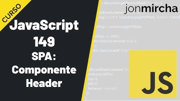 Curso JavaScript: 149. SPA: Componente Header - #jonmircha