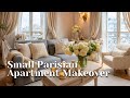 Small Apartment Makeover with Timeless Parisian Decor | Elegant French Style Ideas