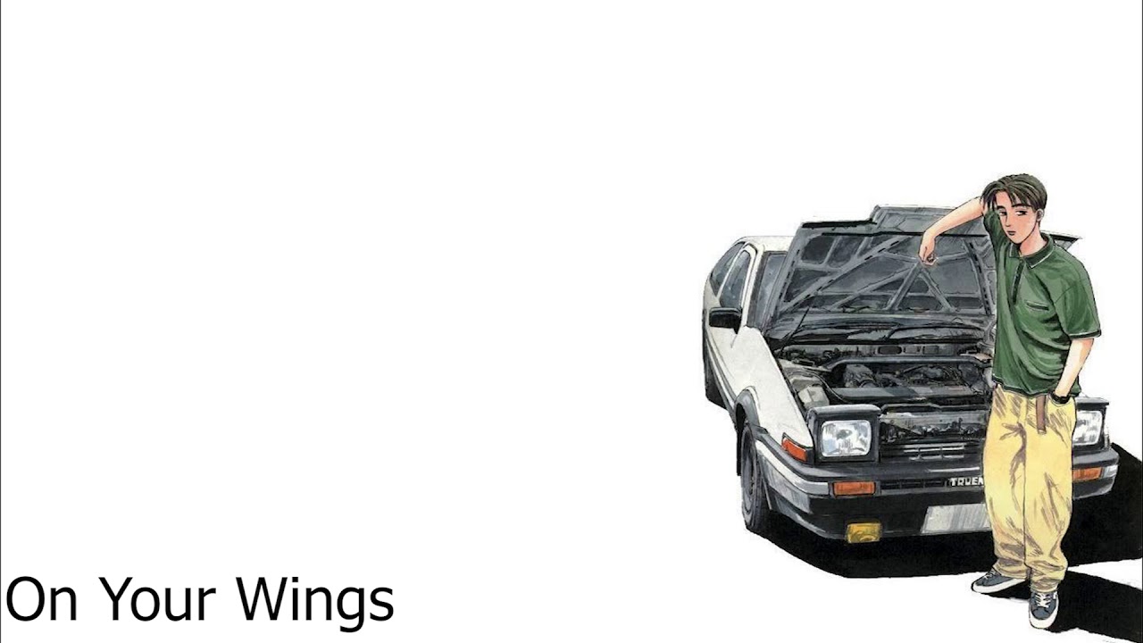 Initial D - On Your Wings