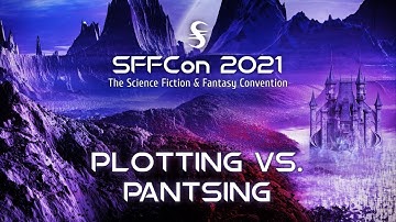 CREATIVE: Plotting vs. Pantsing