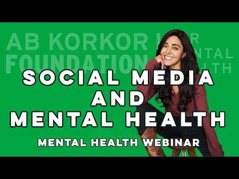 Social Media and Mental Health - Yasmine Al-Bustami - Mental Health Webinar