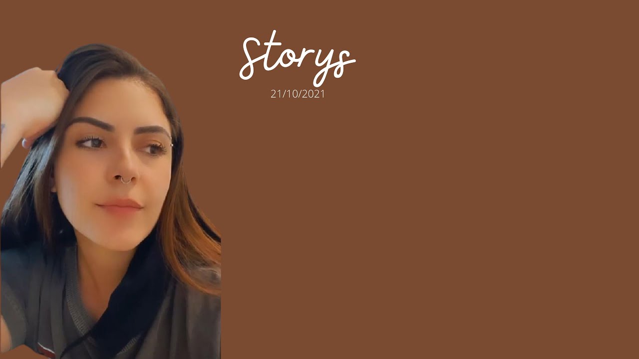 Linessa 21/10/2021 Storys YouTube
