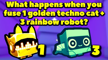 What happens when you fuse 1 golden techno cat and 3 rainbow robot? (Pet Simulator X - Steampunk)