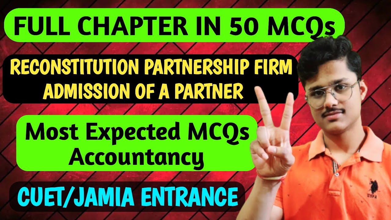 ACCOUNTANCY MOST EXPECTED MCQs CUET 2025 / JAMIA ENTRANCE | Accounts ...