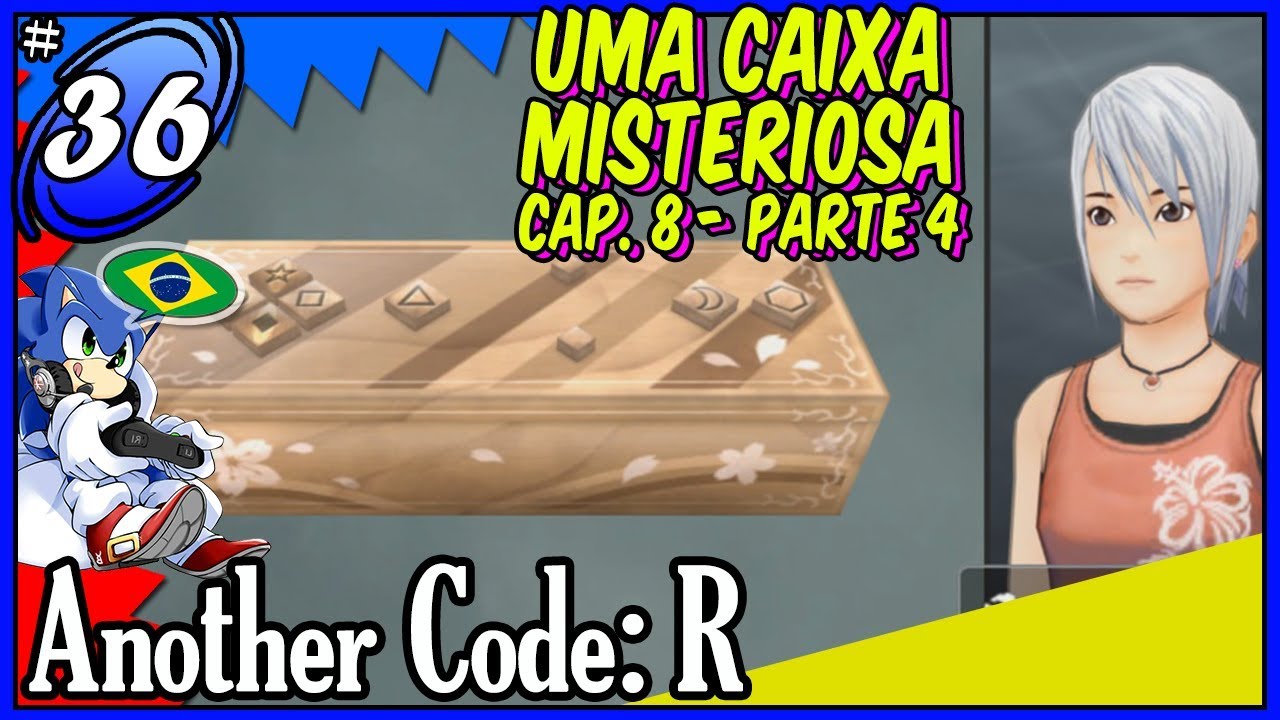 Todos Morrem Duas Mortes... - Another Code: R #36 | 