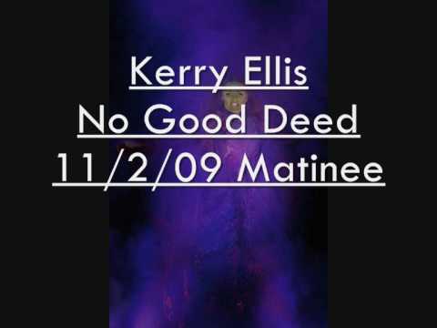 Kerry Ellis--No Good Deed