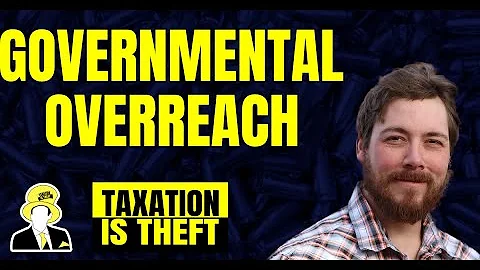 Governmental Overreach - Kenneth Blevins