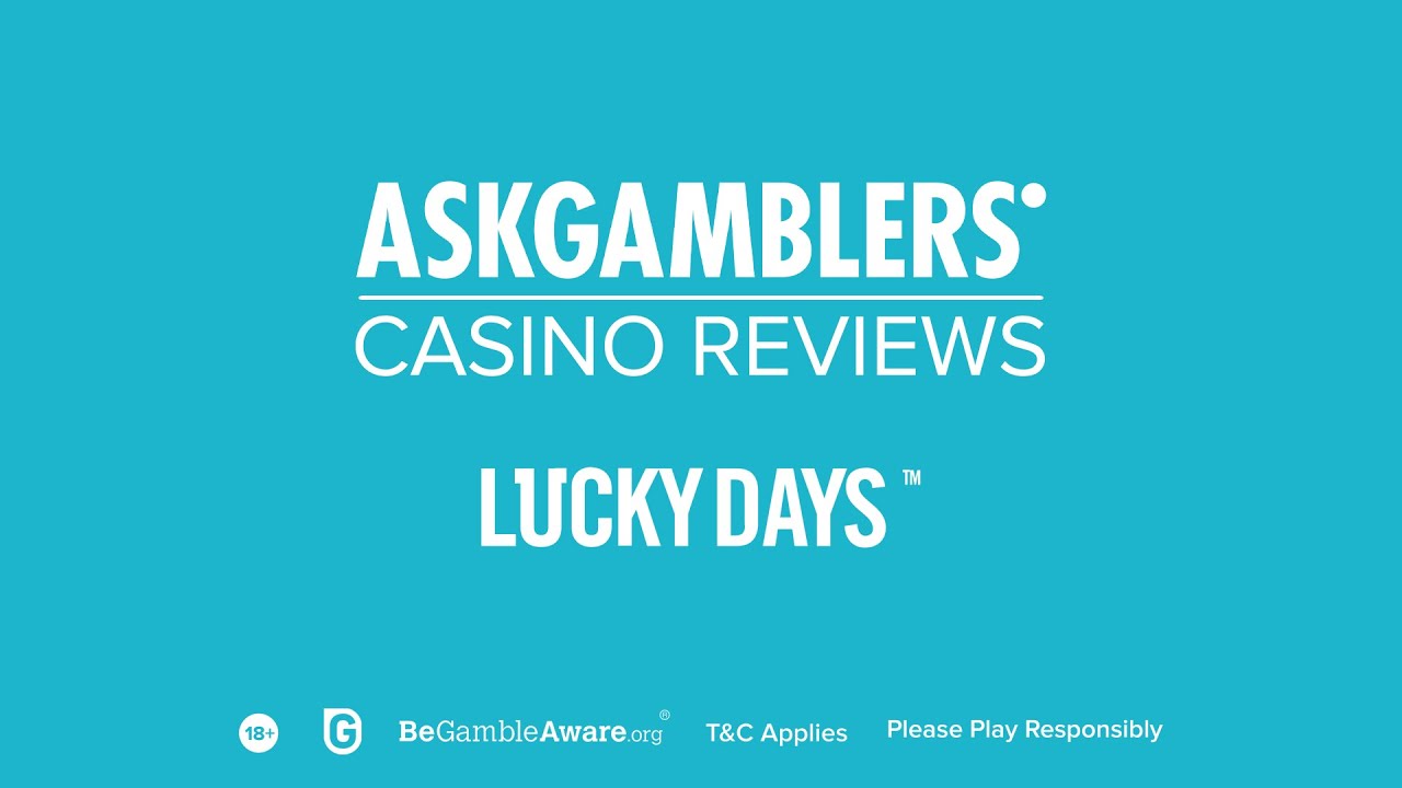 Lucky Days Casino Video Review | AskGamblers