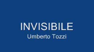 Umberto Tozzi - Invisibile.wmv chords