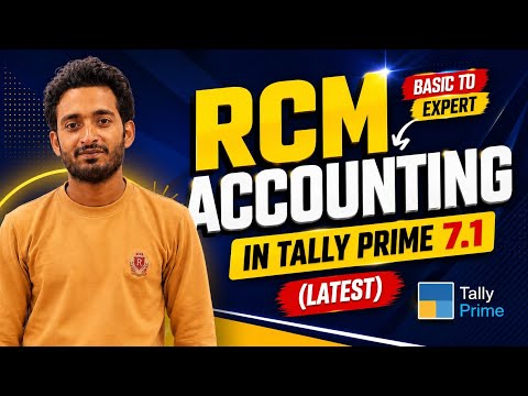 99% Accountant RCM में यही गलती करते हैं | Tally Prime 7.1 Latest | RCM Complete Tutorial