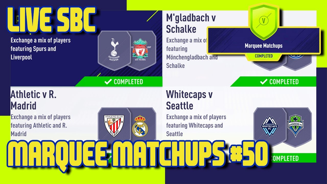 FIFA 18 - Marquee Matchups SBC #50 & Pack Opening