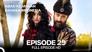 Abad Kejayaan Episode 29 (Bahasa Indonesia)