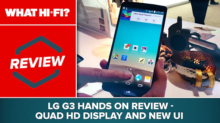 LG G3 hands on review - Quad HD display and new UI
