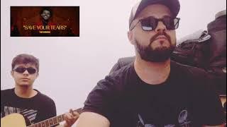 Ander & Son Unplugged - Save Your Tears (The Weeknd Cover)
