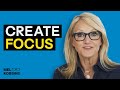 How to Get Your Brain To Focus | Mel Robbins