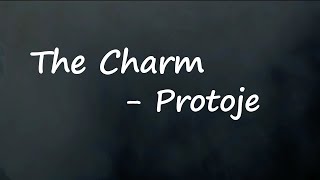 Protoje - The Charm Lyrics
