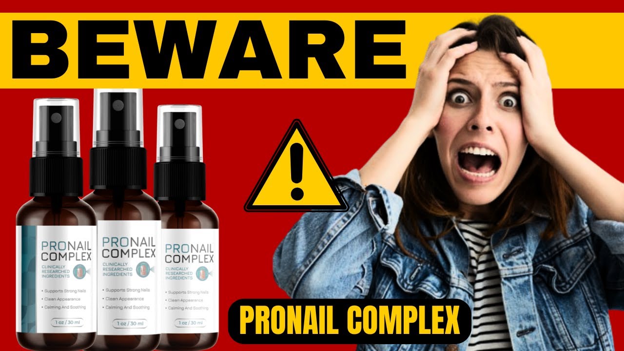 Pronail Complex Reviews⚠️⛔BEWARE⚠️⛔Pronail Complex Spray – Pronail Complex Amazon