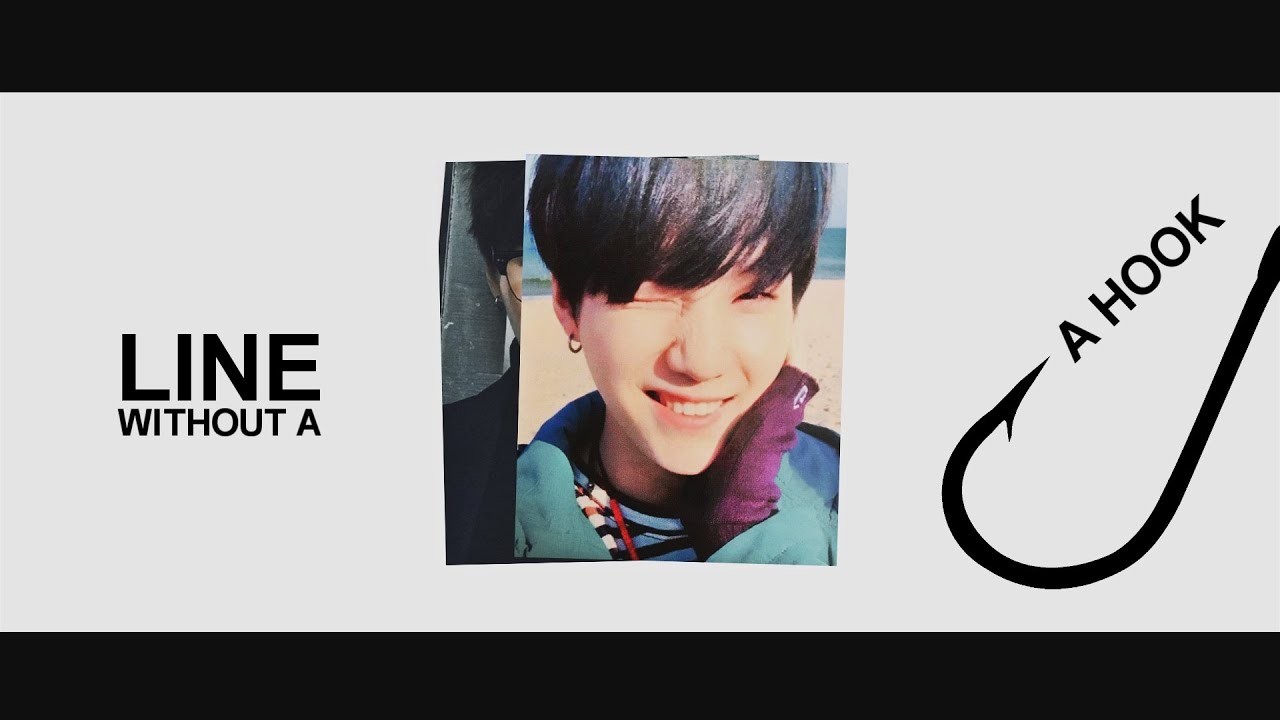 yoongi; line without a hook