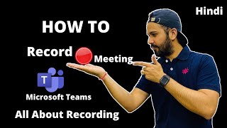 How To Record Meeting In Microsoft Teams | All Recording Options | Hindi | Part 19 screenshot 1
