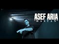 Asef Aria Dastan Official Music Video آصف آریا داستان موزیک ویدیو Asef Aria Dastan Official Music Video آصف آریا داستان موزیک ویدیو
