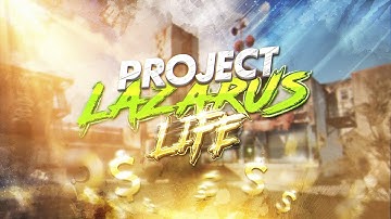 Project Lazarus Life - Map Trailer #1
