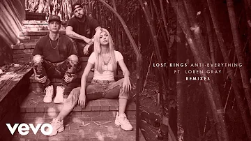 Lost Kings, Loren Gray - Anti-Everything (Jake Wolfe Remix)