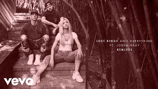 Lost Kings, Loren Gray - Anti-Everything (Jake Wolfe Remix)