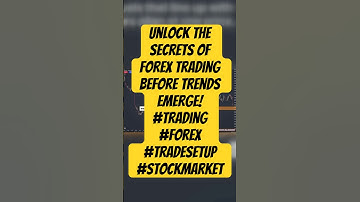 Unlock the Secrets of Forex Trading Before Trends Emerge! #trading #forex #tradesetup #stockmarket