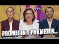 Sheinbaum, Xóchitl y Máynez y sus &quot;PROMESAS DE CAMPAÑA&quot; | Reportaje