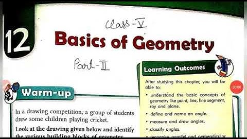 Class 5 maths | Chapter 12 Basics of Geometry Part 2 | MKD Agrim Academy