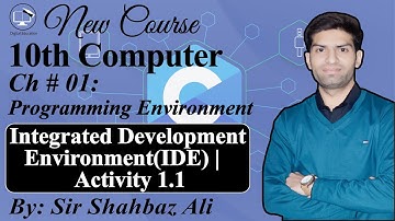 Integrated Development Environment | Programming Environment |Activity 1.1 | 10th Computer Chapter 1