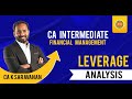 Ca intermediate i leverage analysis  financial management  ca k saravanan  ks academy