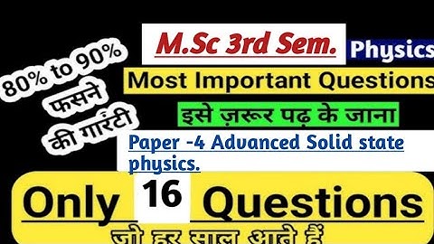 M.sc Physics 3rd Sem important questions//Advanced Solid state physics// MJPRU msc physics