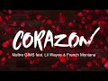 Maître GIMS - Corazon ft. Lil Wayne & French Montana (Paroles/lyrics)