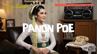 Download lagu PANON POE 🌞 Remix Sunda Hype 2025 | Pop Sunda Full Bass Jedag Jedug Viral No Iklan