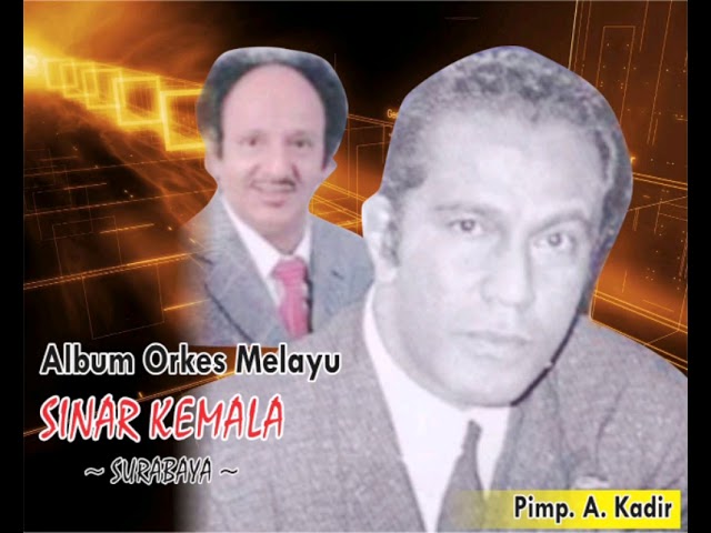#OrkesMelayu #lagumelayu #TembangKenangan || Sinar Kemala - Surabaya class=
