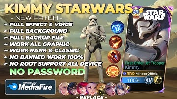 NEW Script Skin Kimmy Starwars - First Order Jet Trooper No Password | Full Effect Voice | New Patch
