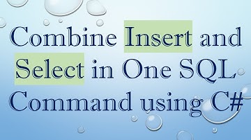Combine Insert and Select in One SQL Command using C#