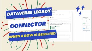 Using Dataverse (Legacy) Connector's Trigger: When a Row is Selected