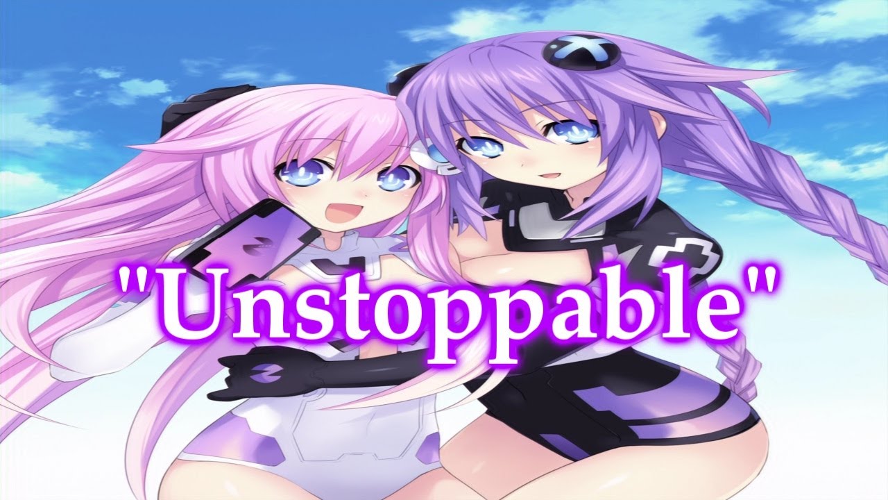 (HDN AMV) Neptune and Nepgear Tribute-Unstoppable.