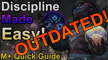 [OLD, NEW VIDEO IS UP] Get Into Discipline! Disc Priest M+ Guide Season 2 The War Within!