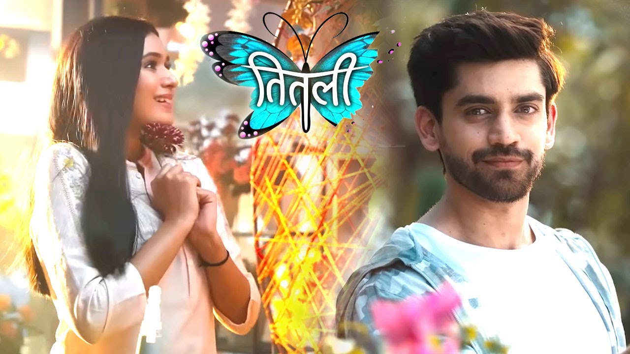 Titli Update Apne Jeevan Ke Anek Rangon Ki Kahani Lekar, Aa Rahi Hai