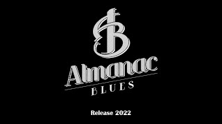 ALMANAC BLUES - Release 2022