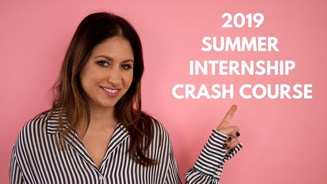 How To Get A Summer Internship The Intern Queen YouTube