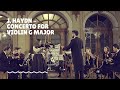 Capture de la vidéo J. Haydn - Concerto For Violin G Major